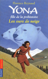 Yona fille de la préhistoire - tome 11 Les ours de neige