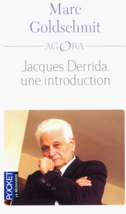 Jacques Derrida, une introduction