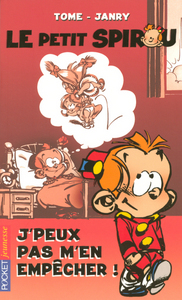 Le petit Spirou - tome 5 J'peux pas m'en empêcher !