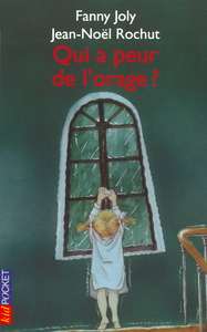 Qui a peur de l'orage ?