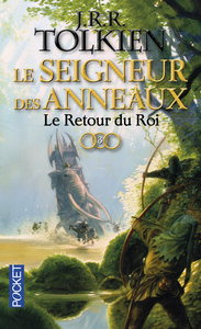 LE SEINGEUR DES ANNEAUX - TOME 3 LE RETOUR DU ROI - VOL03