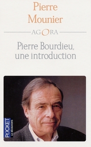 Pierre Bourdieu, une introduction