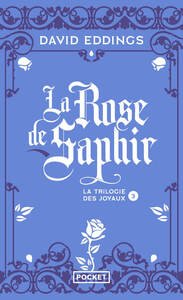 LA TRILOGIE DES JOYAUX T3 LA ROSE SAPHIR