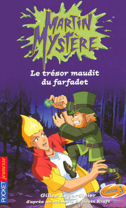 Martin Mystère - tome 11 Le trésor maudit du farfadet