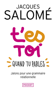 T'ES TOI QUAND TU PARLES