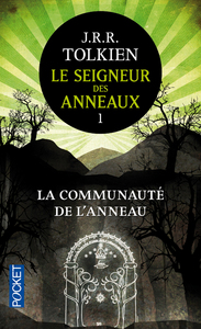 LE SEIGNEUR DES ANNEAUX - TOME 1 LA COMMUNAUTE DEL'ANNEAU - VOL01