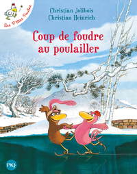 Coup de foudre au poulailler - tome 9