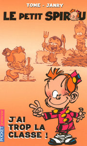 Le petit Spirou - tome 8 J'ai trop la classe !