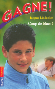 Gagne ! - tome 8 Coup de blues !