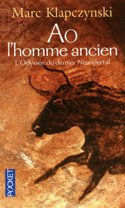 L'ODYSSEE DU DERNIER NEANDERTAL - VOL01