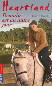 HEARTLAND - TOME 21 DEMAIN EST UN AUTRE JOUR - VOL21