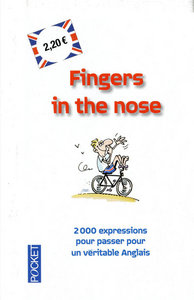 Fingers in the nose à 2,20 euros