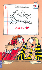 L'élève Ducobu - tome 2 6 X 7 = coeur