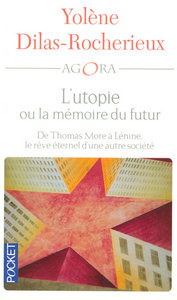 L'utopie ou la mémoire du futur