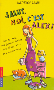 Filles - tome 24 Salut, moi, c'est Alex !