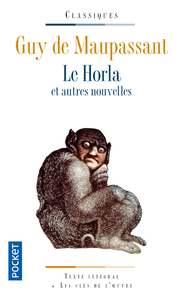 Le Horla et autres nouvelles - Pocket Classiques