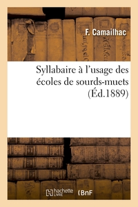 SYLLABAIRE A L'USAGE DES ECOLES DE SOURDS-MUETS