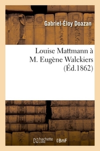 LOUISE MATTMANN A M. EUGENE WALCKIERS