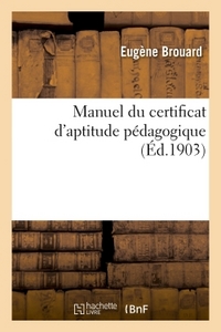 MANUEL DU CERTIFICAT D'APTITUDE PEDAGOGIQUE 7E EDITION