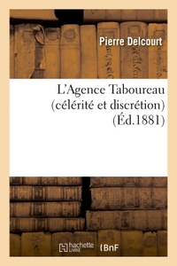 L'AGENCE TABOUREAU CELERITE ET DISCRETION