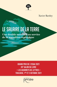 LE SALAIRE DE LA TERRE - UNE DOUBLE MONNAIE AU SERVICE DE LA TRANSITION ECOLOGIQUE