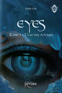 EYES - TOME 1 - L'EAU DES ABYSSES
