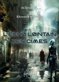 L'ECHO LOINTAIN DES CIMES