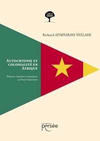 Autochtonie et colonialité en Afrique