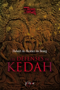 LES DEFENSES DE KEDAH