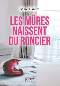Les mûres naissent du roncier