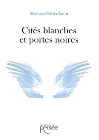 CITES BLANCHES ET PORTES NOIRES