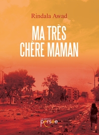 Ma très chère maman