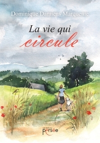 LA VIE QUI CIRCULE