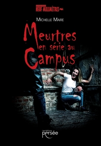 Meurtres en série au Campus