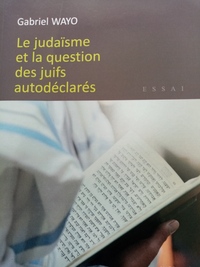 Le Judaïsme et la question des Juifs autodéclarés