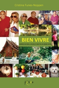 BIEN VIVRE REMEDES NATURELS, ASTUCES ET RECETTES DU MONDE ENTIER