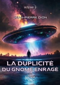 LA DUPLICITE DU GNOME ENRAGE