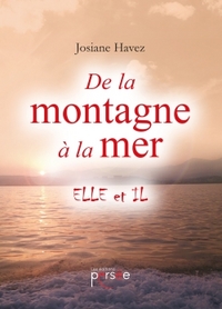 DE LA MONTAGNE A LA MER