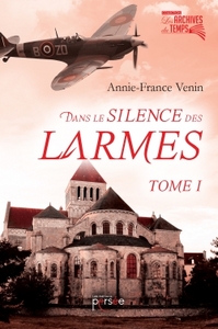 DANS LE SILENCE DES LARMES TOME 1