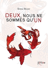 DEUX, NOUS NE SOMMES QU'UN