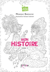 MON HISTOIRE TOME 3