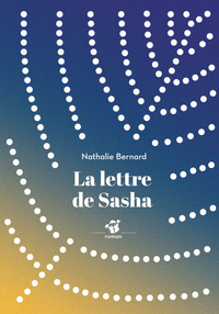 LA LETTRE DE SASHA