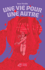 UNE VIE POUR UNE AUTRE