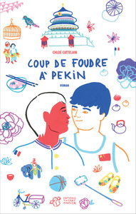 COUP DE FOUDRE A PEKIN