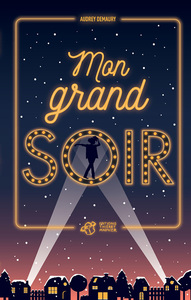 Mon grand soir
