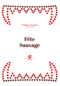 Fête Sauvage