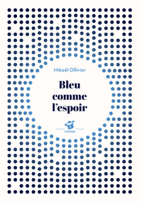 BLEU COMME L'ESPOIR