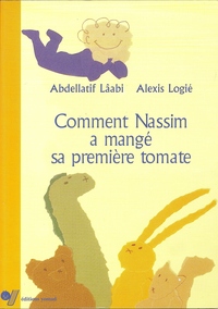 COMMENT NASSIM A MANGE SA PREMIERE TOMATE