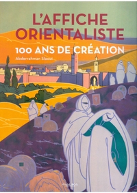 L'AFFICHE ORIENTALISTE