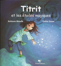 TITRIT ET LES éTOILES MAGIQUES